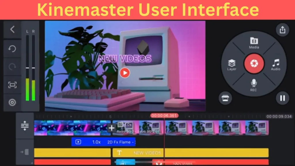 Kinemaster User interface