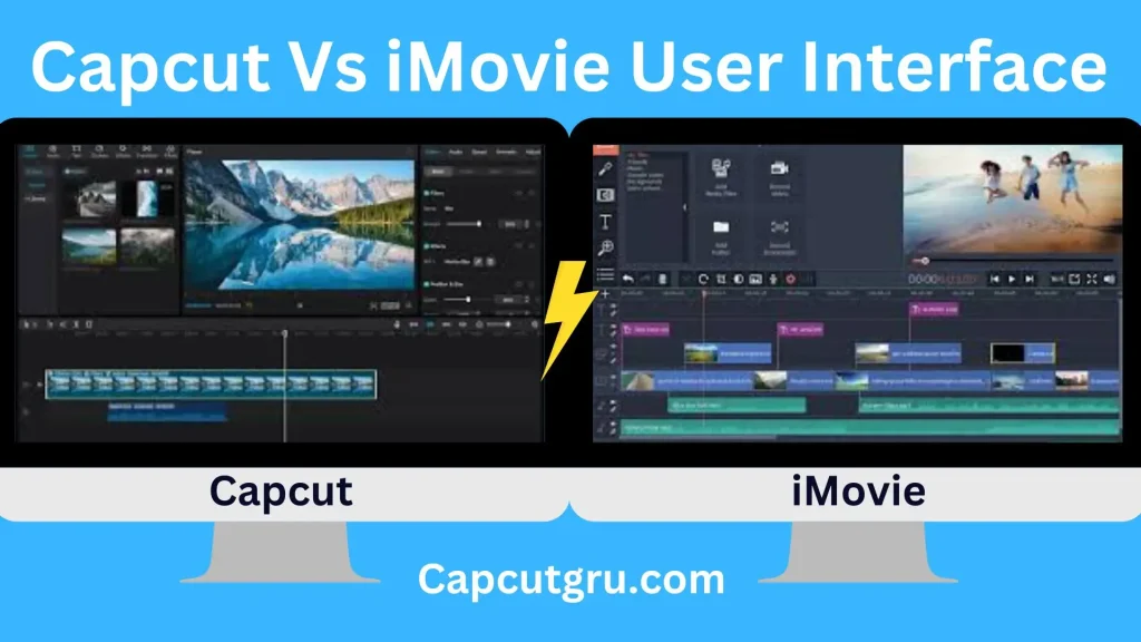 Capcut vs iMovies user interface