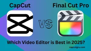 capcut vs final cut pro featured image