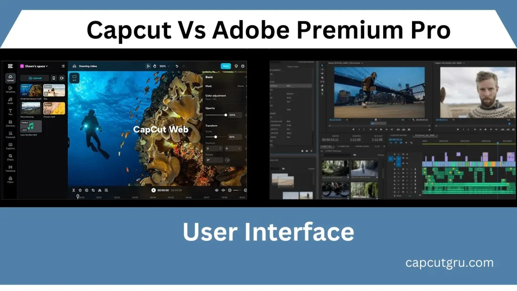 Capcut vs adobe premiere Pro : User interface